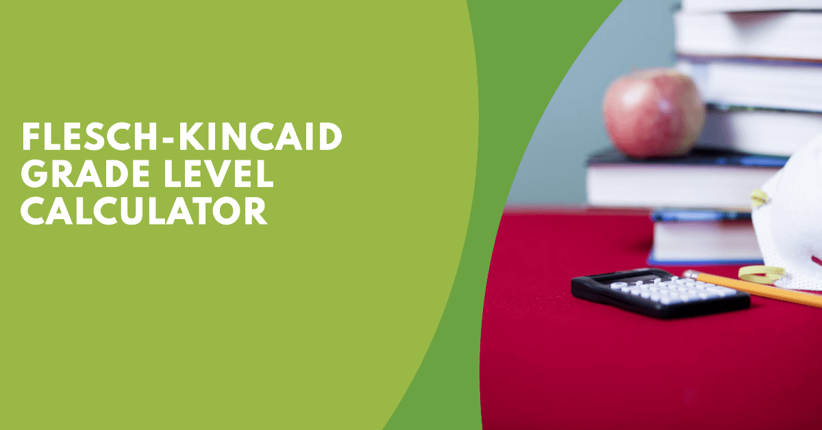 Flesch-Kincaid Grade Level Calculator Online